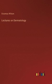bokomslag Lectures on Dermatology