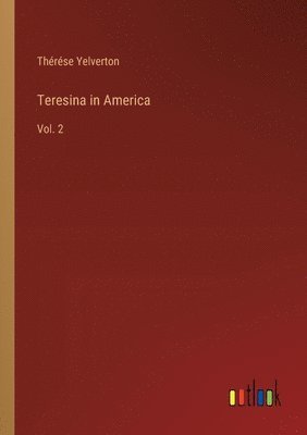 bokomslag Teresina in America