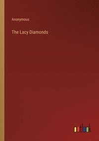 bokomslag The Lacy Diamonds