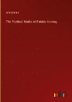 The Poetical Works of Patrick Hannay 1