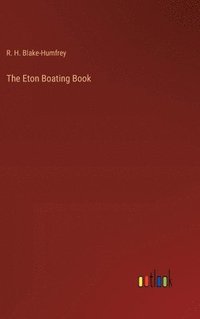 bokomslag Eton Boating Book