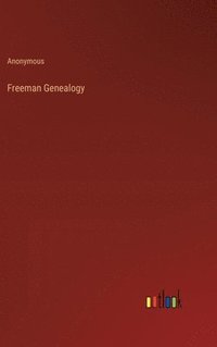 bokomslag Freeman Genealogy