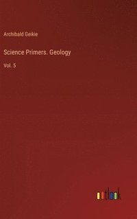 bokomslag Science Primers. Geology