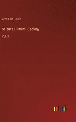 bokomslag Science Primers. Geology