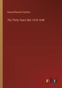 bokomslag Thirty Years War 1618-1648