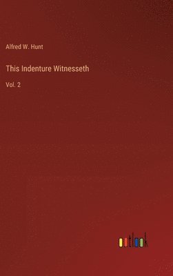 This Indenture Witnesseth 1