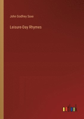 Leisure-Day Rhymes 1