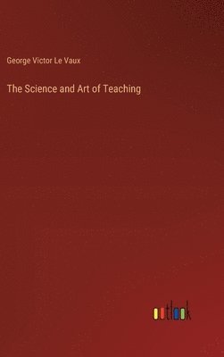 Science and Art of Teaching
