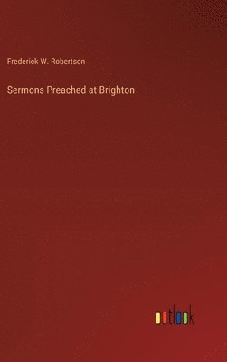 bokomslag Sermons Preached at Brighton