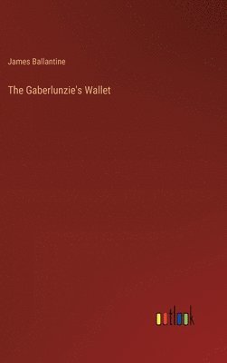 bokomslag Gaberlunzie's Wallet
