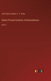 bokomslag Select Private Orations of Demosthenes