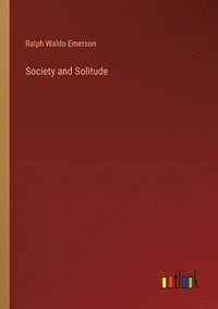 bokomslag Society and Solitude