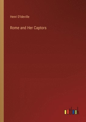 Rome and Her Captors 1