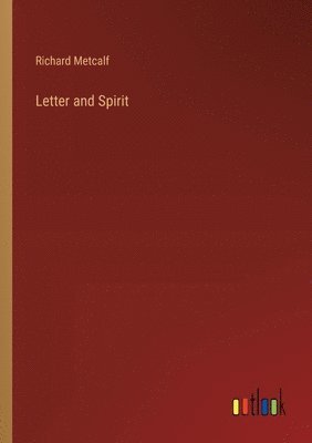 Letter and Spirit 1