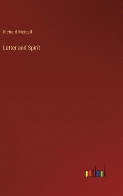 Letter and Spirit 1