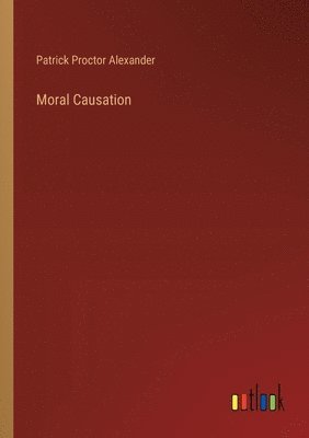 bokomslag Moral Causation