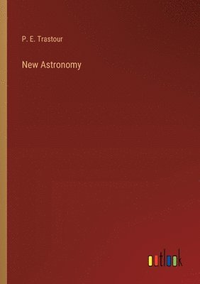 bokomslag New Astronomy