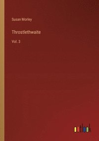 bokomslag Throstlethwaite