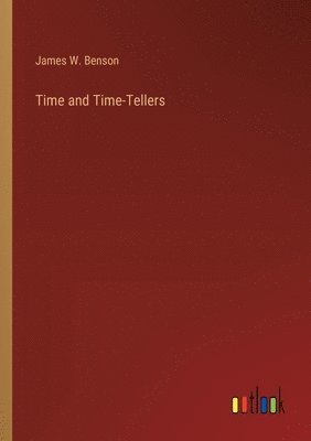 Time and Time-Tellers