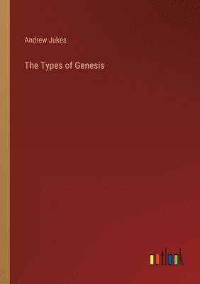 The Types of Genesis 1