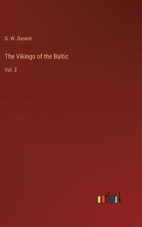 bokomslag The Vikings of the Baltic