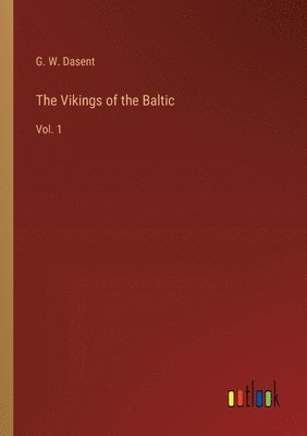 bokomslag The Vikings of the Baltic