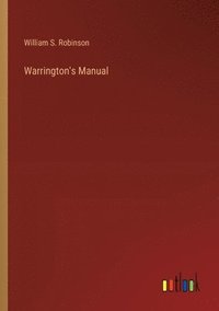 bokomslag Warrington's Manual