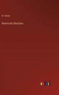 bokomslag Waterside Sketches