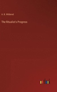 bokomslag The Ritualist's Progress