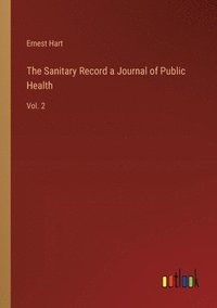 bokomslag Sanitary Record a Journal of Public Health
