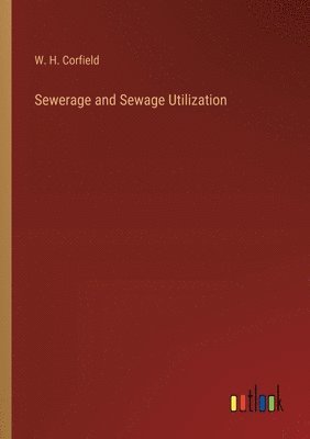 bokomslag Sewerage and Sewage Utilization