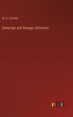 Sewerage and Sewage Utilization