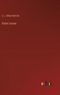 Sister Louise 1