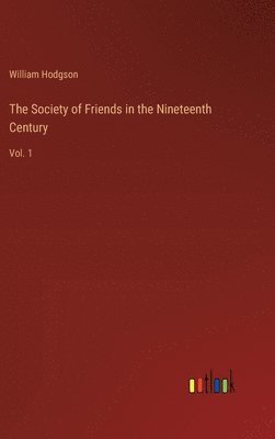 bokomslag Society of Friends in the Nineteenth Century