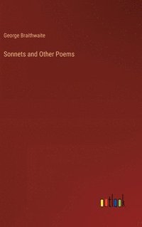 bokomslag Sonnets and Other Poems