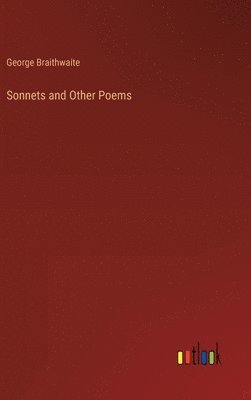 bokomslag Sonnets and Other Poems