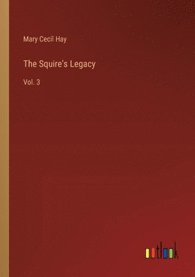 The Squire's Legacy 1