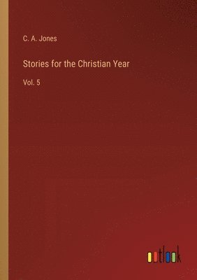 bokomslag Stories for the Christian Year