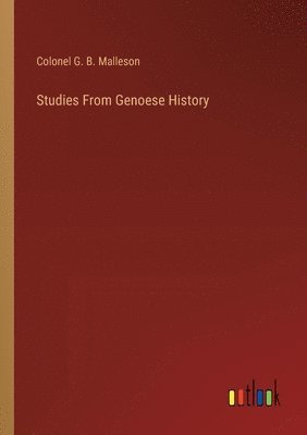 bokomslag Studies From Genoese History