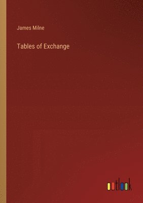 Tables of Exchange 1