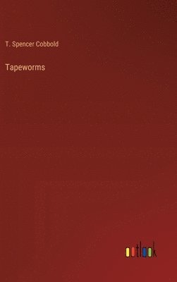 bokomslag Tapeworms