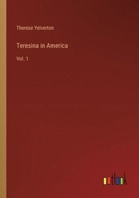bokomslag Teresina in America