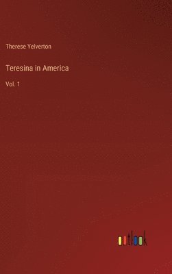 bokomslag Teresina in America