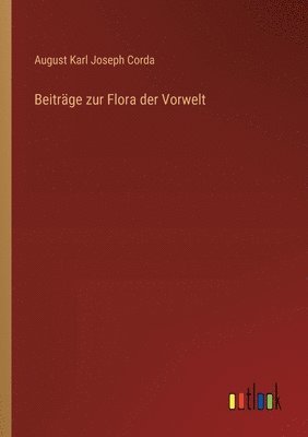 bokomslag Beitrge zur Flora der Vorwelt