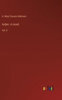bokomslag Arden. A novel