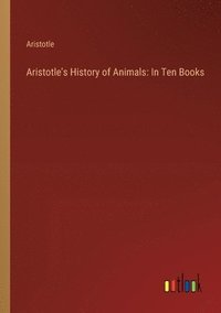 bokomslag Aristotle's History of Animals