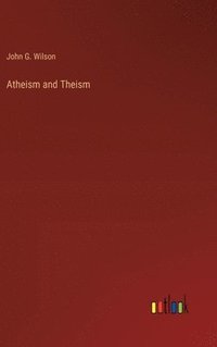 bokomslag Atheism and Theism