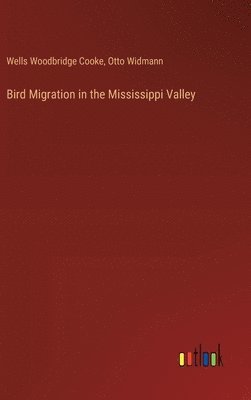 Bird Migration in the Mississippi Valley 1