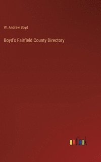 bokomslag Boyd's Fairfield County Directory