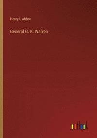 bokomslag General G. K. Warren